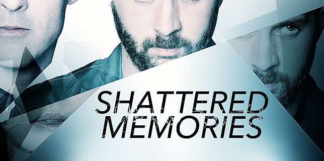 Shattered Memories (2018)