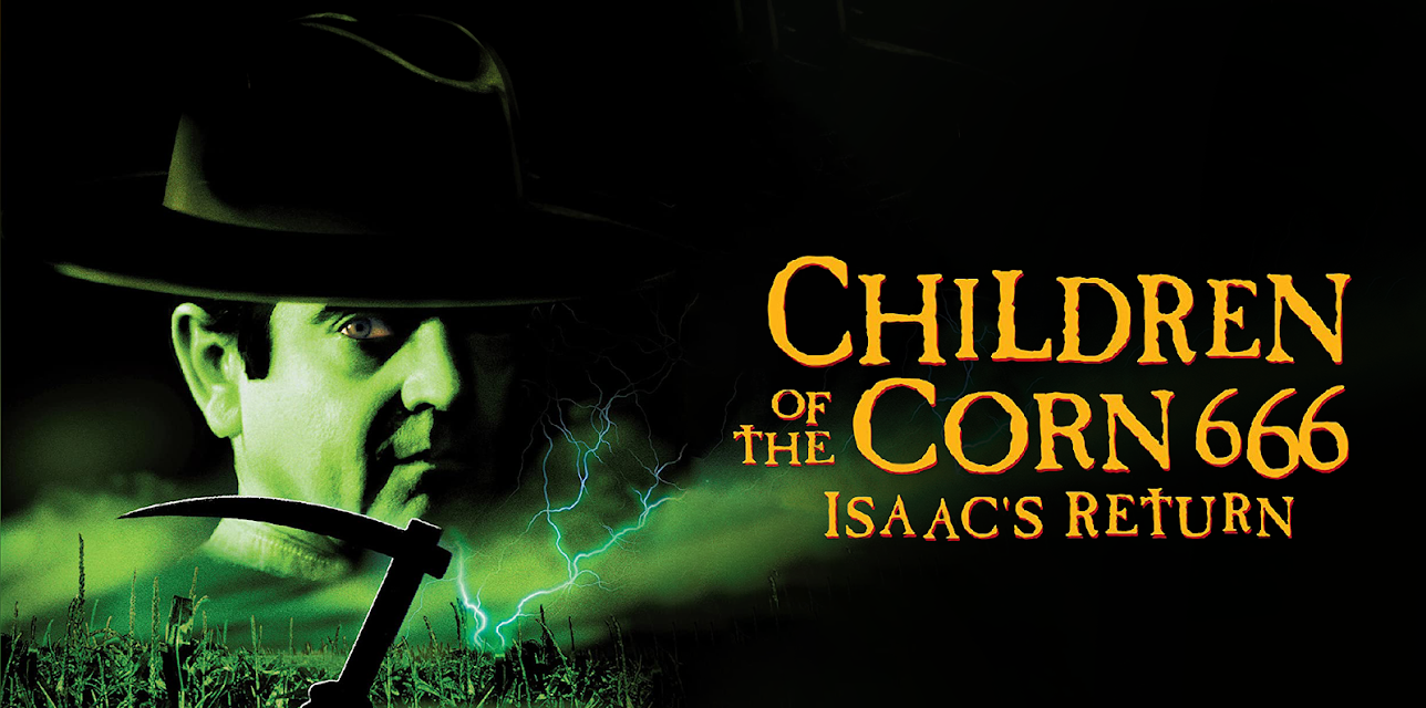 Children of the Corn 666: Isaac's Return (1999)