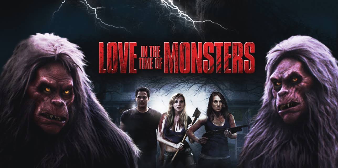 Love in the Time of Monsters (2014)