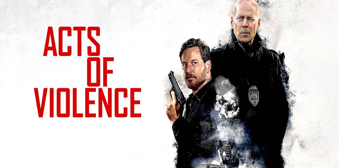 Acts of Violence (2018)