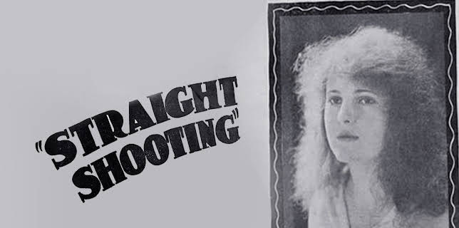 Straight Shooting (1917)