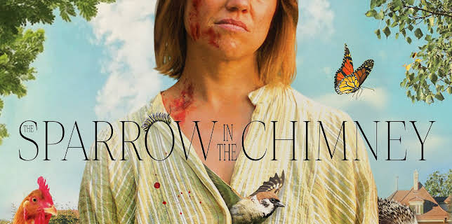 The Sparrow in the Chimney (2025)