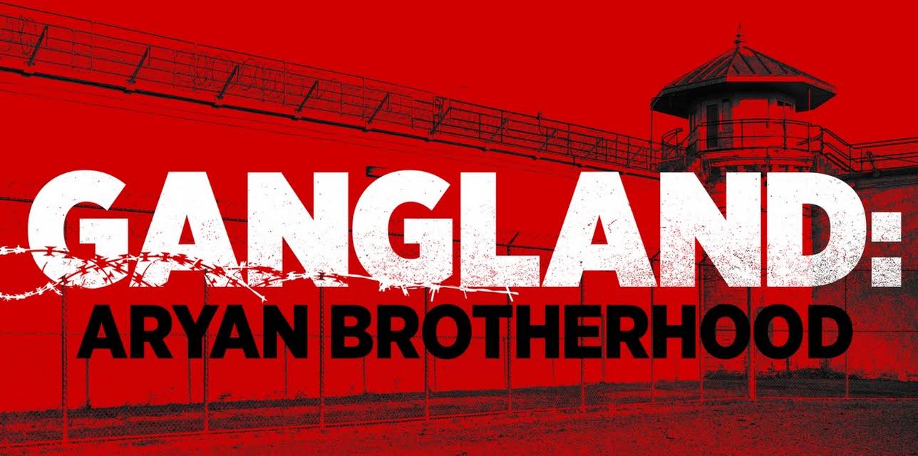 Gangland: Aryan Brotherhood