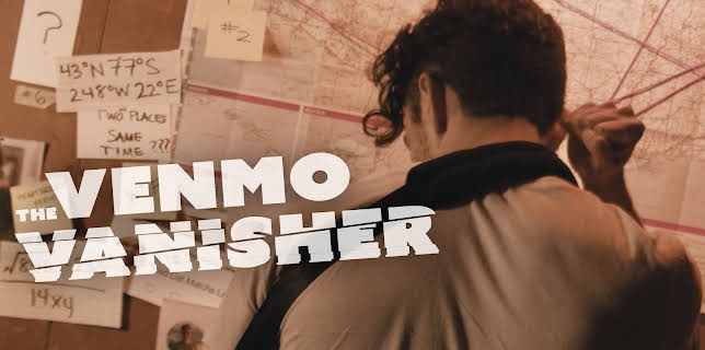 The Venmo Vanisher (2023)