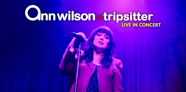 Ann Wilson & Tripsitter - Live In Concert (2025)