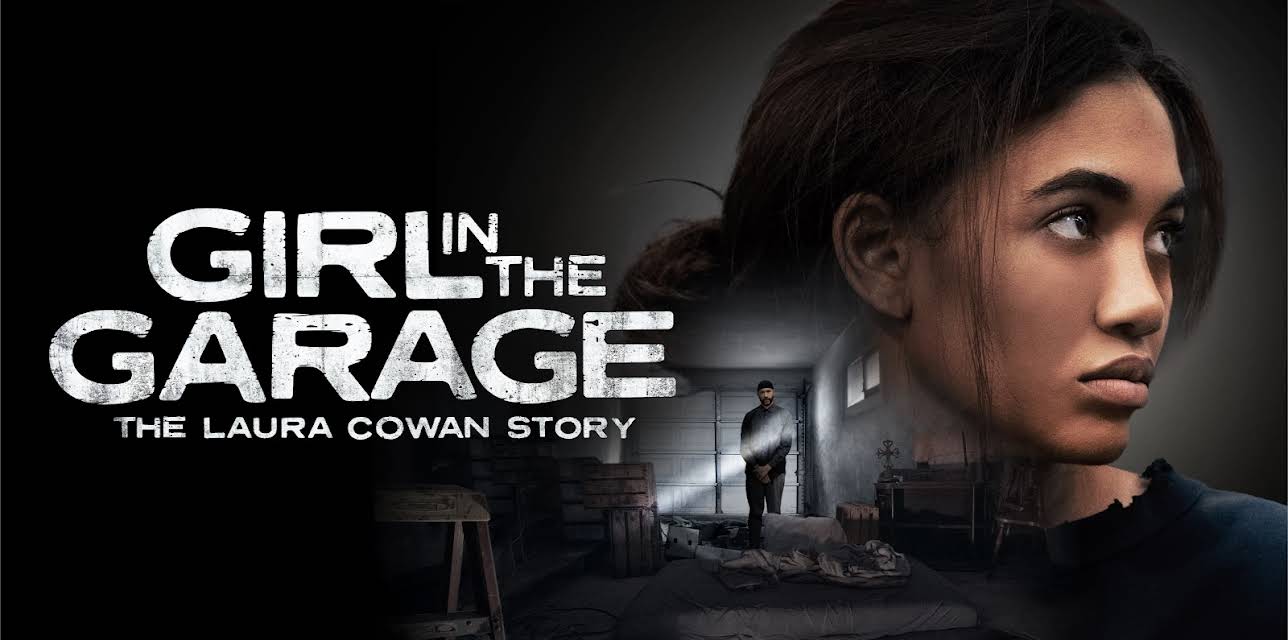 Girl in the Garage: The Laura Cowan Story (2025)