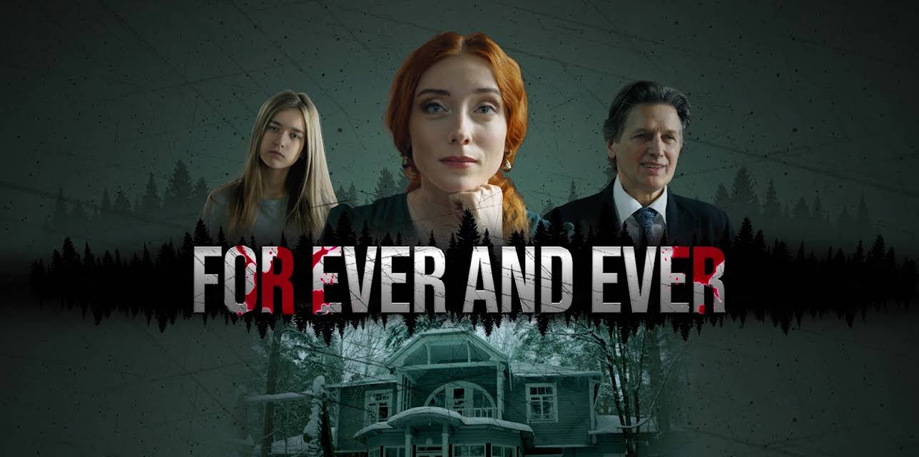 For Ever and Ever (2017)