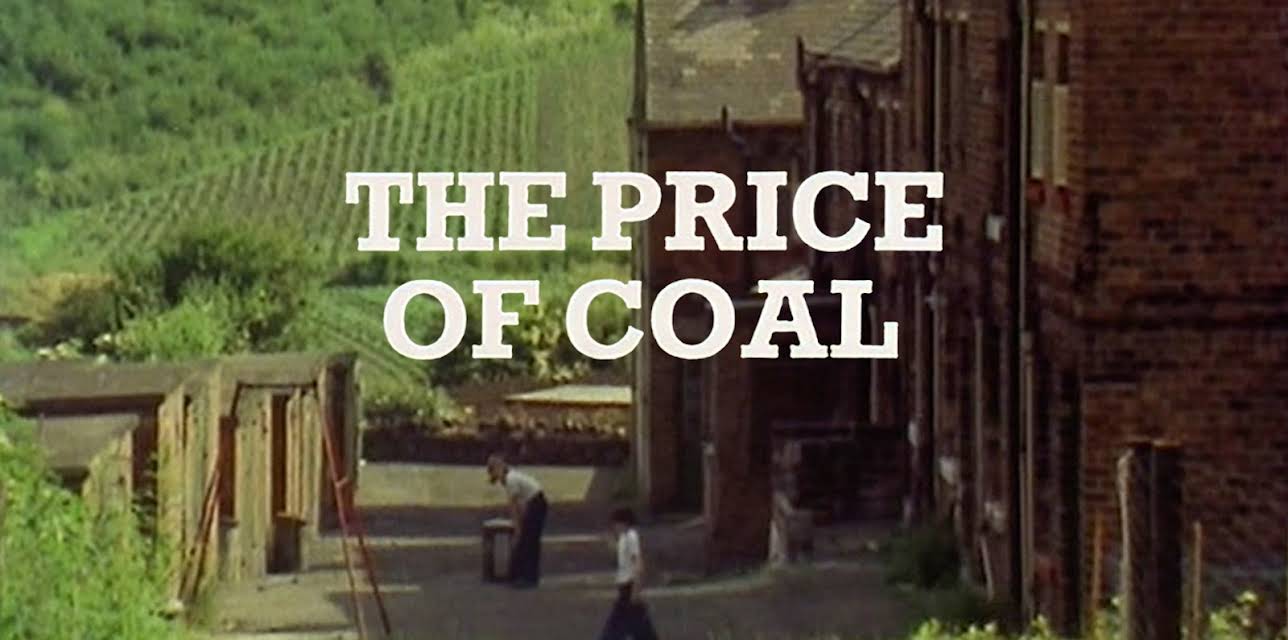 The Price of Coal: Part 2 - Back to Reality (1977)