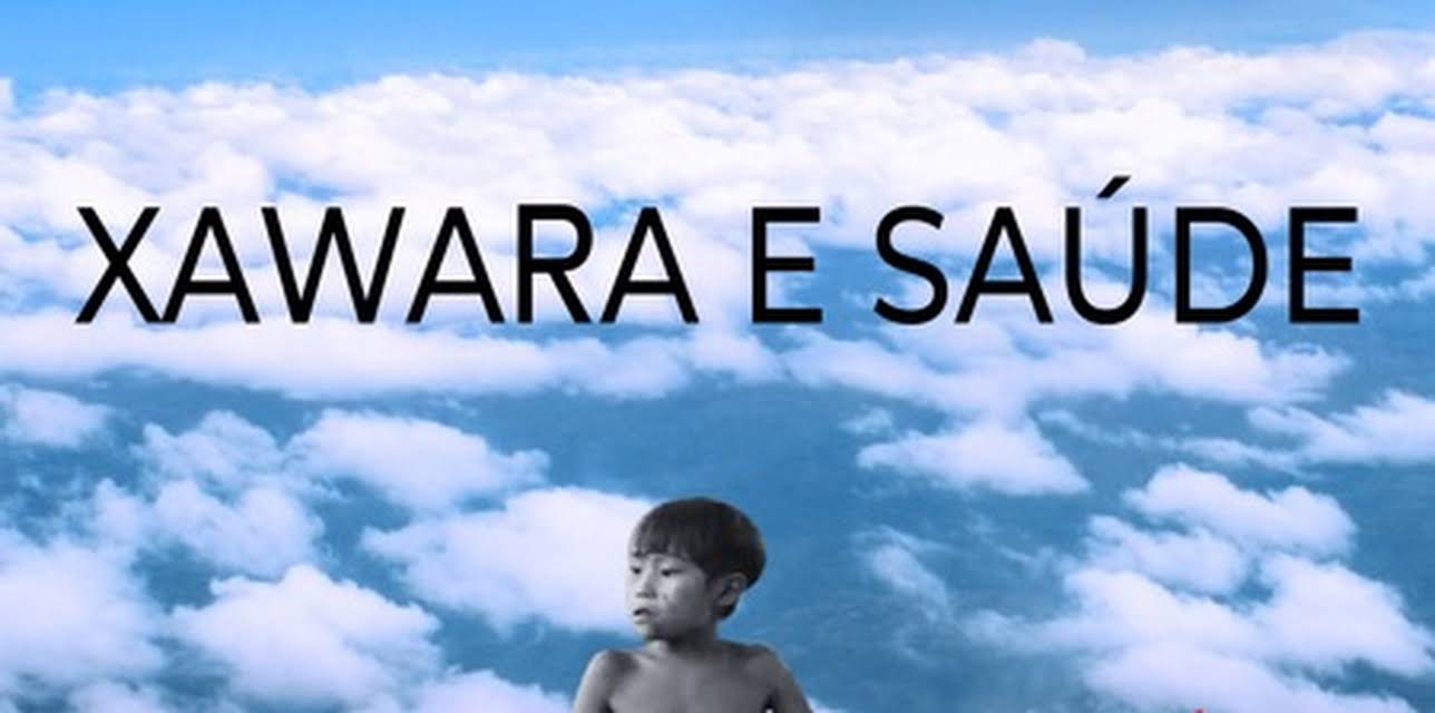 Xawara e Saúde (2025)