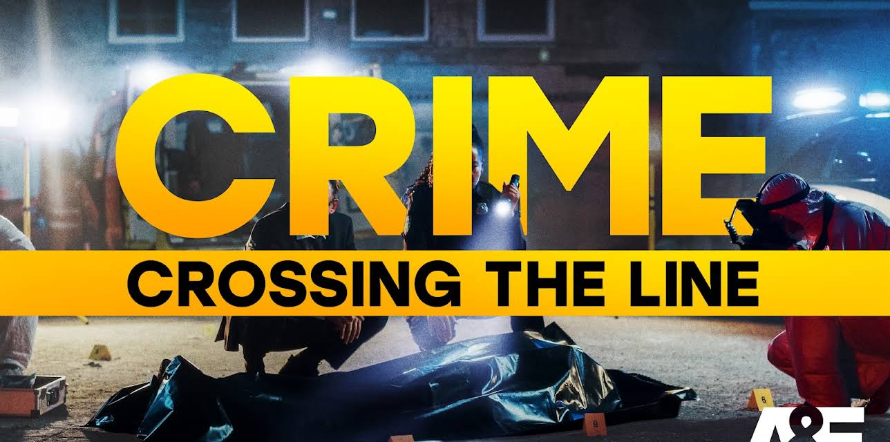 Crime Crossing the Line