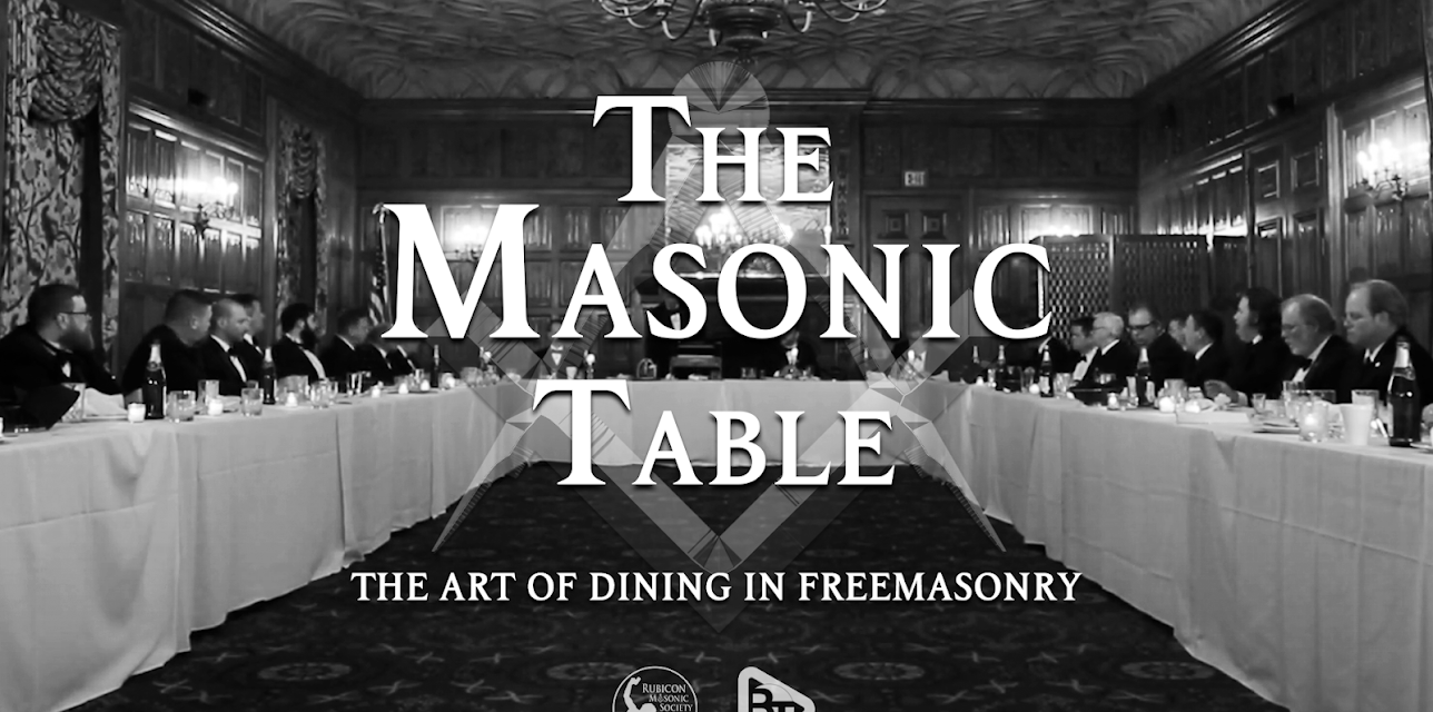 The Masonic Table - The Art of Dining in Freemasonry (2022)