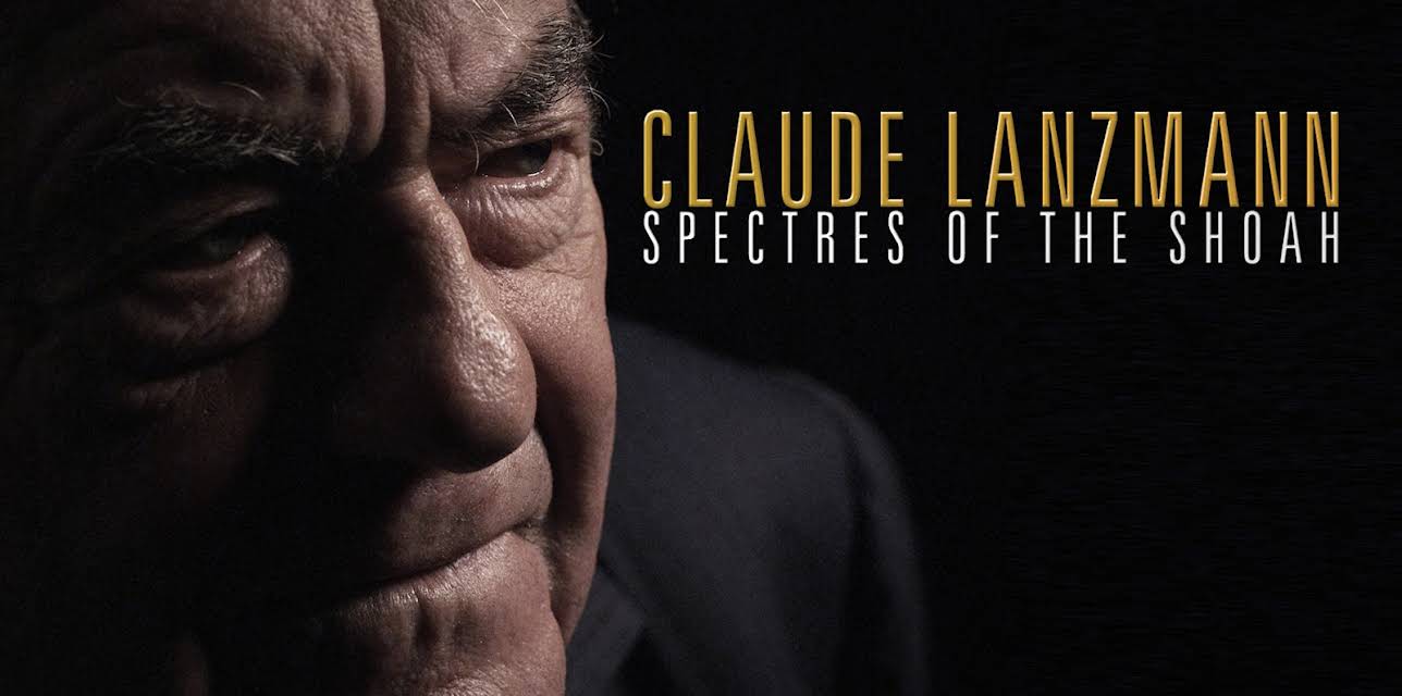 Claude Lanzmann: Spectres of the Shoah (2015)