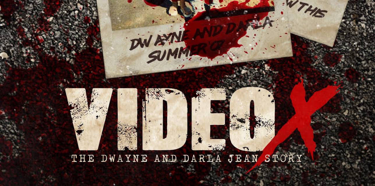 Video X: The Dwayne and Darla Jean Story (2003)