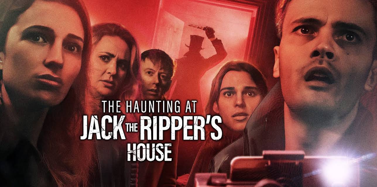 The Haunting at Jack the Ripper's House (2025)