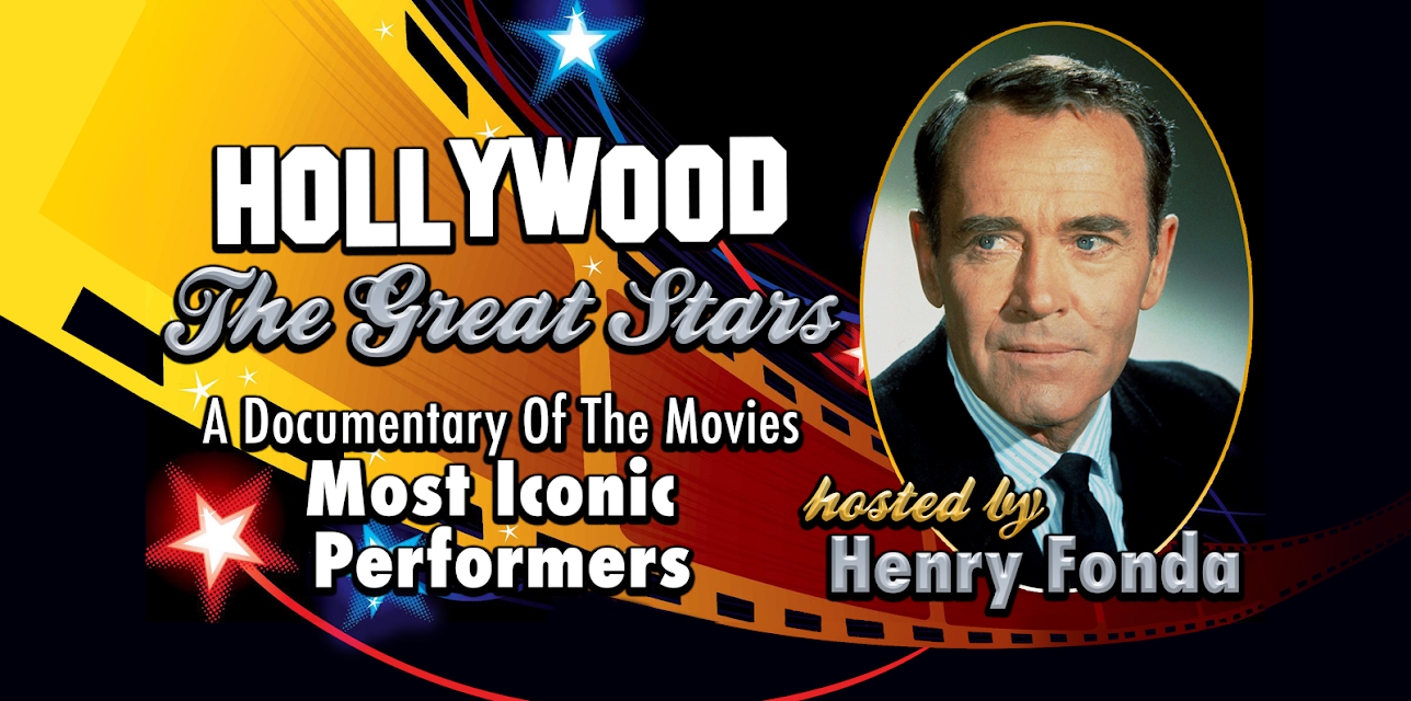 Hollywood, The Great Stars - Hosted By Henry Fonda - A Documentary Of The Movies Most Iconic Performers (1963)