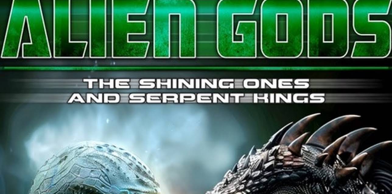 Alien Gods: The Shining Ones and Serpent Kings (2025)