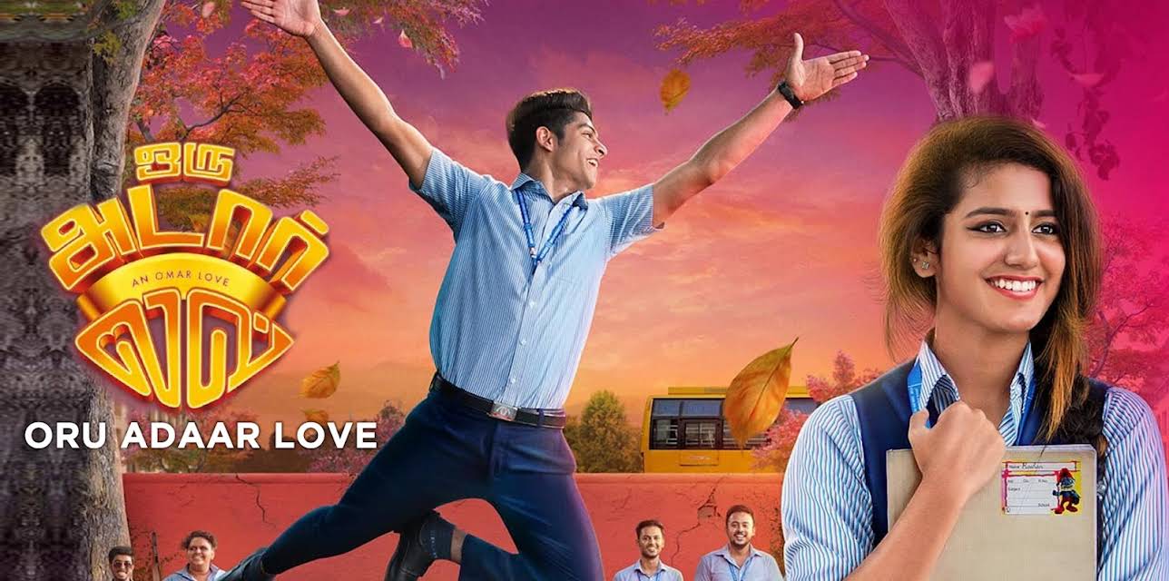 Oru Adaar Love (2019)