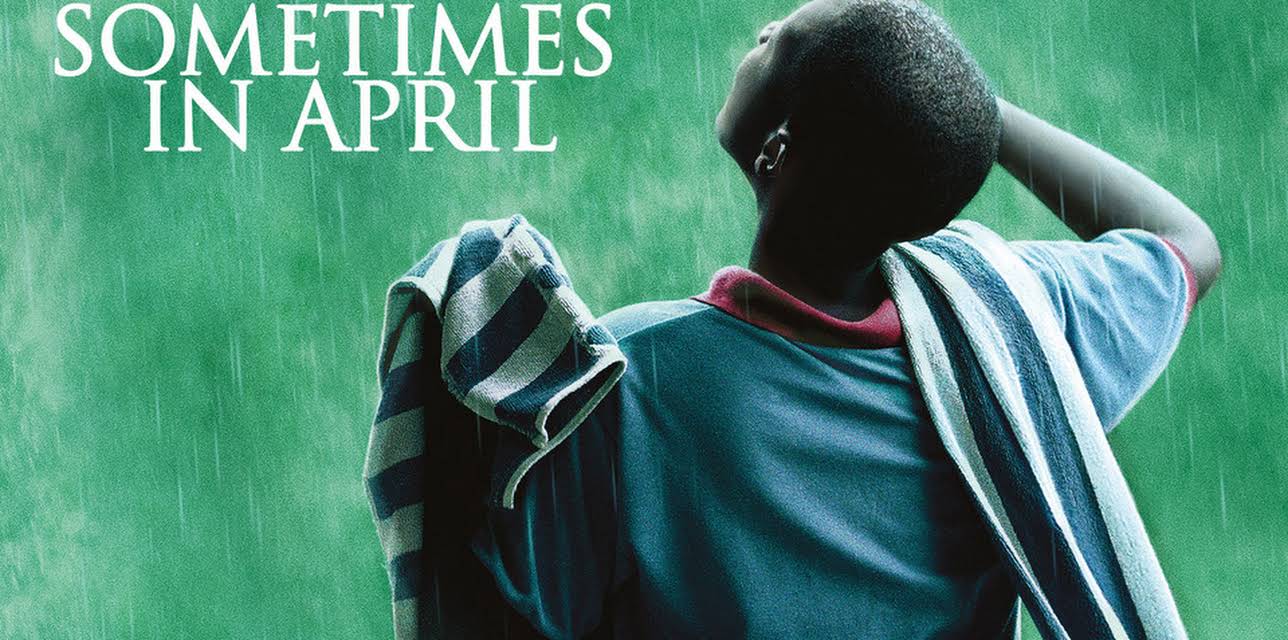 Sometimes in April (2005)