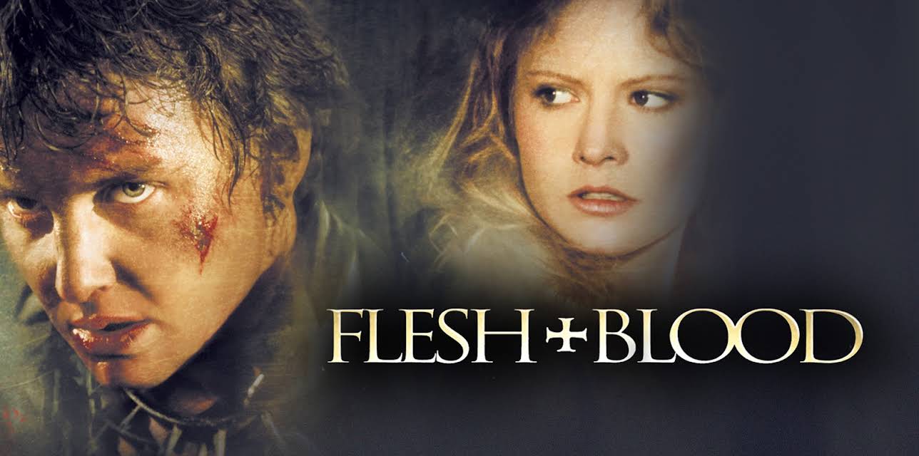 Flesh + Blood (1985)