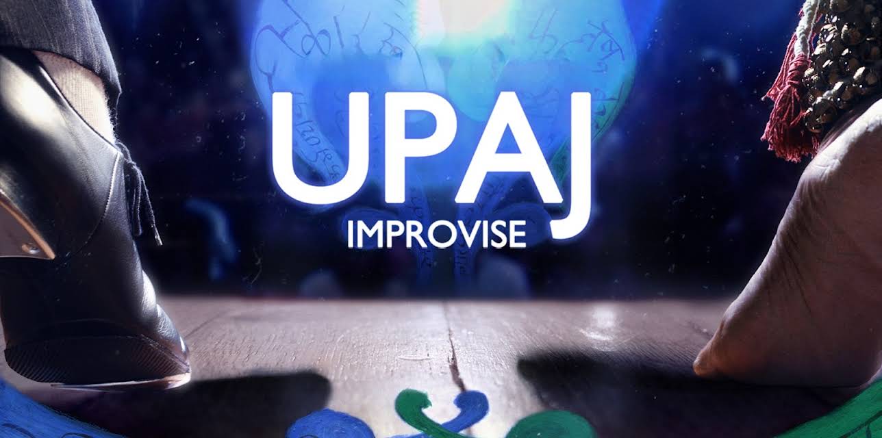 Upaj: Improvise (2013)