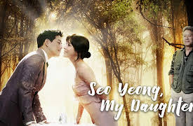 Seo Yeong, My Daughter: Seo Yeong, My Daughter Episode 7