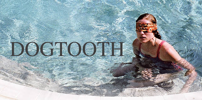 Dogtooth (2010)