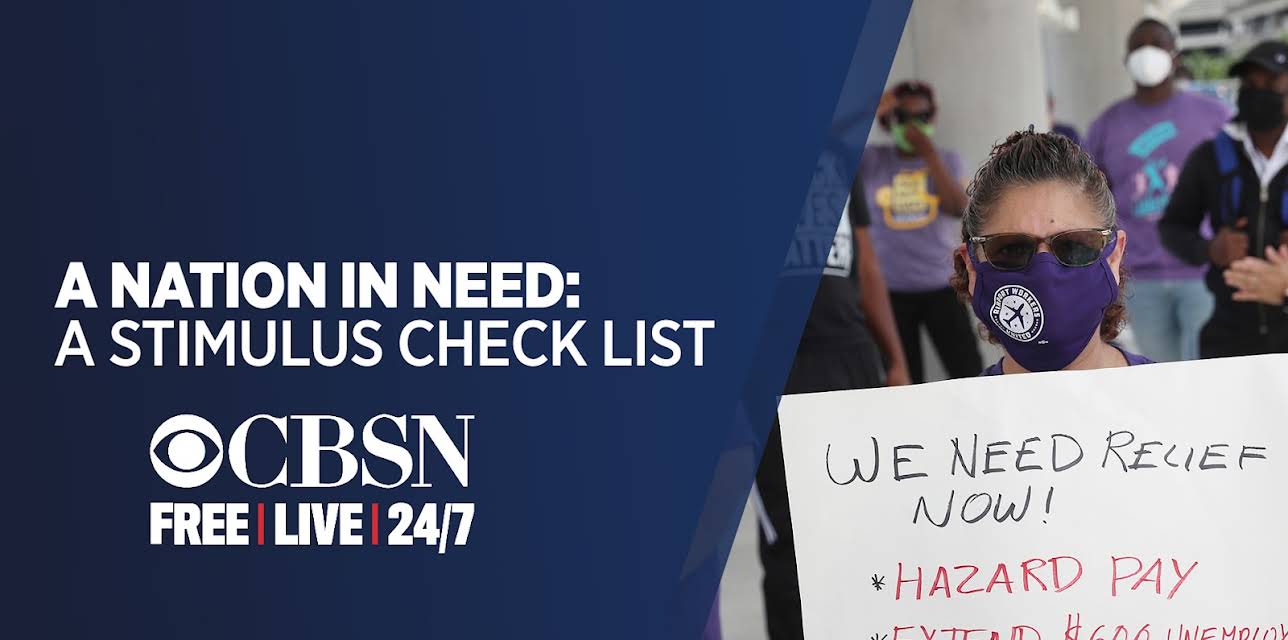 CBSN Special - A Nation in Need: A Stimulus Check List