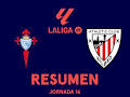 Resúmenes LALIGA EA Sports (T25/26): Celta - Athletic