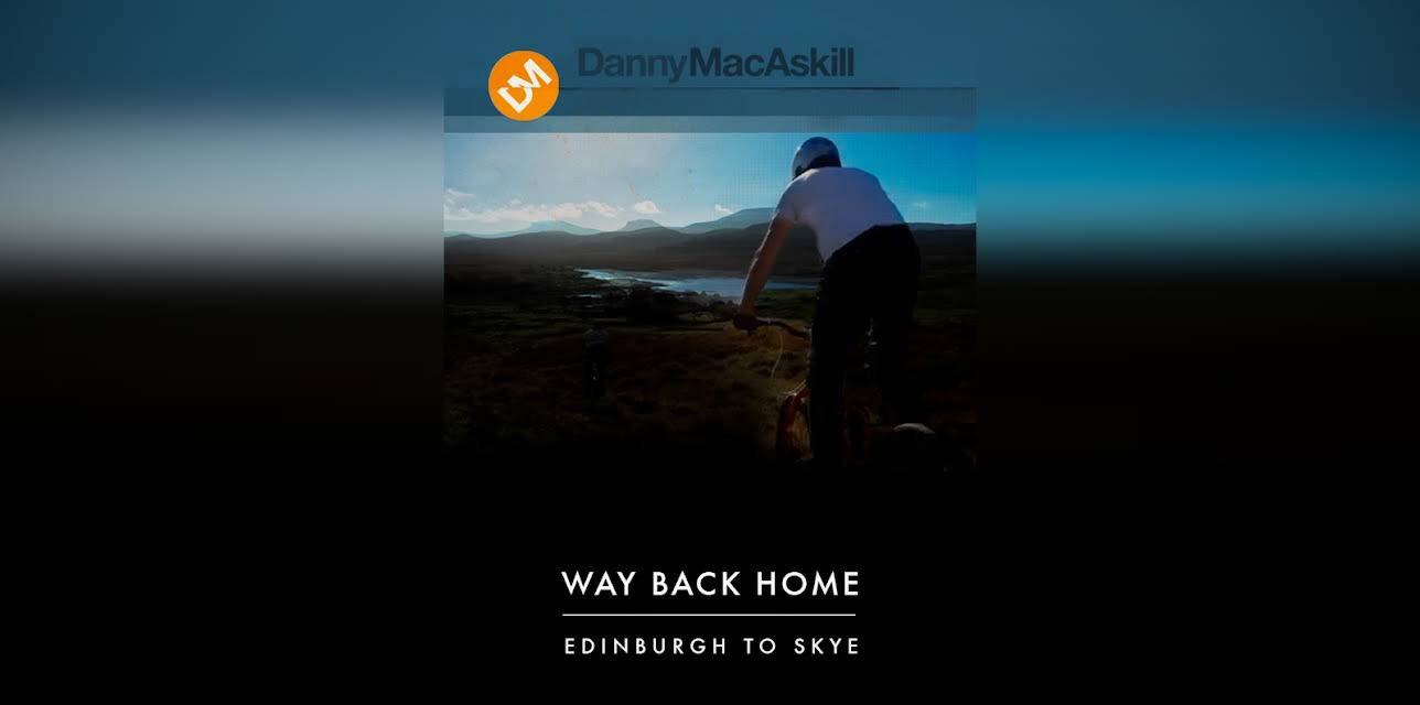 Danny MacAskill: Way Back home (2012)