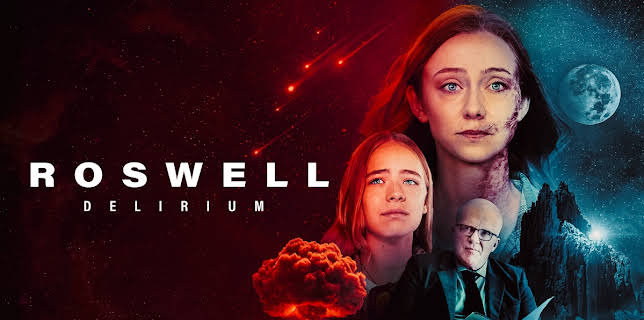 Roswell Delirium (2025)