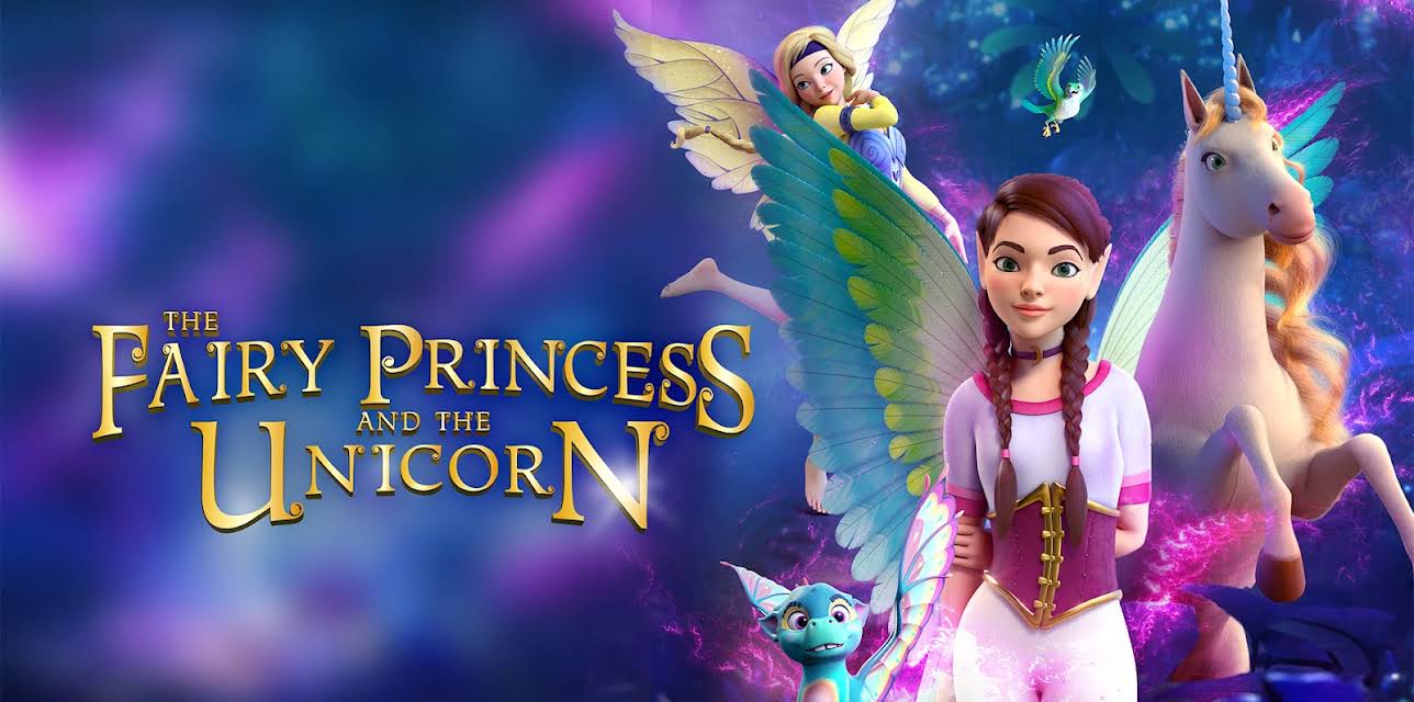 The Fairy Princess and the Unicorn (2020)