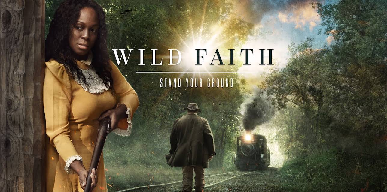 Wild Faith (2019)