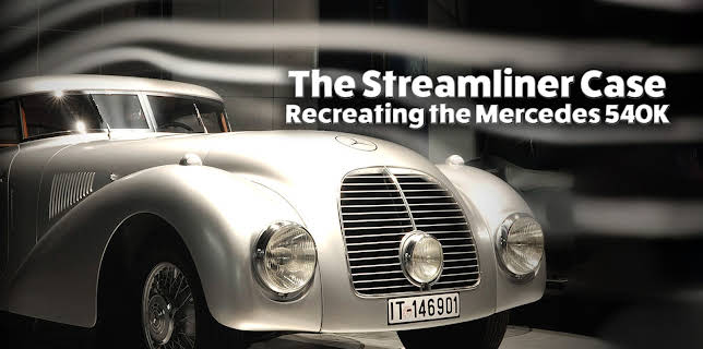 The Streamliner Case - Recreating the Mercedes 540K (2015)