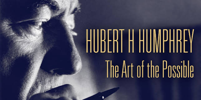 Hubert H. Humphrey: The Art of the Possible (2010)