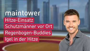 07:30: maintower | HR Fernsehen | 6/25 2026