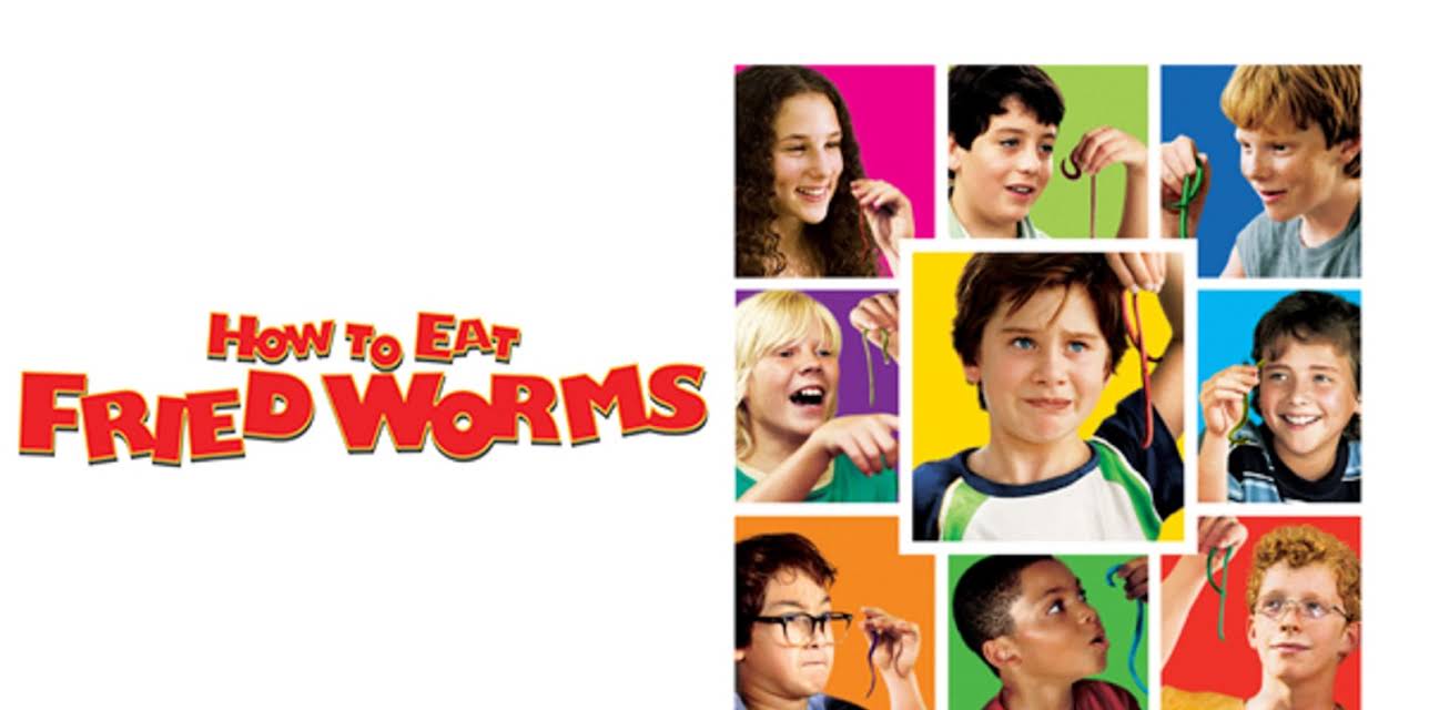 How to Eat Fried Worms (2006)