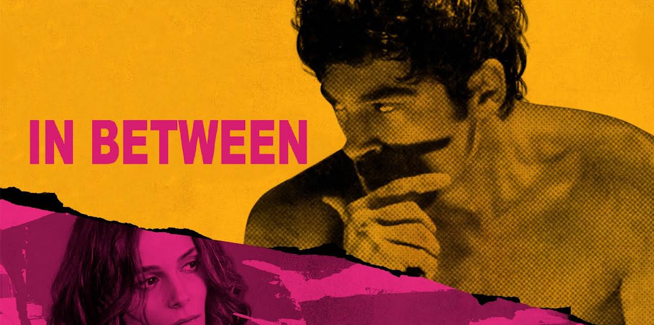In Between (2021)