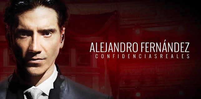 Alejandro Fernández - Confidencias Reales (2015)