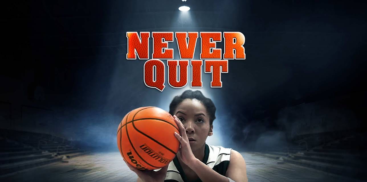 Never Quit (2019)