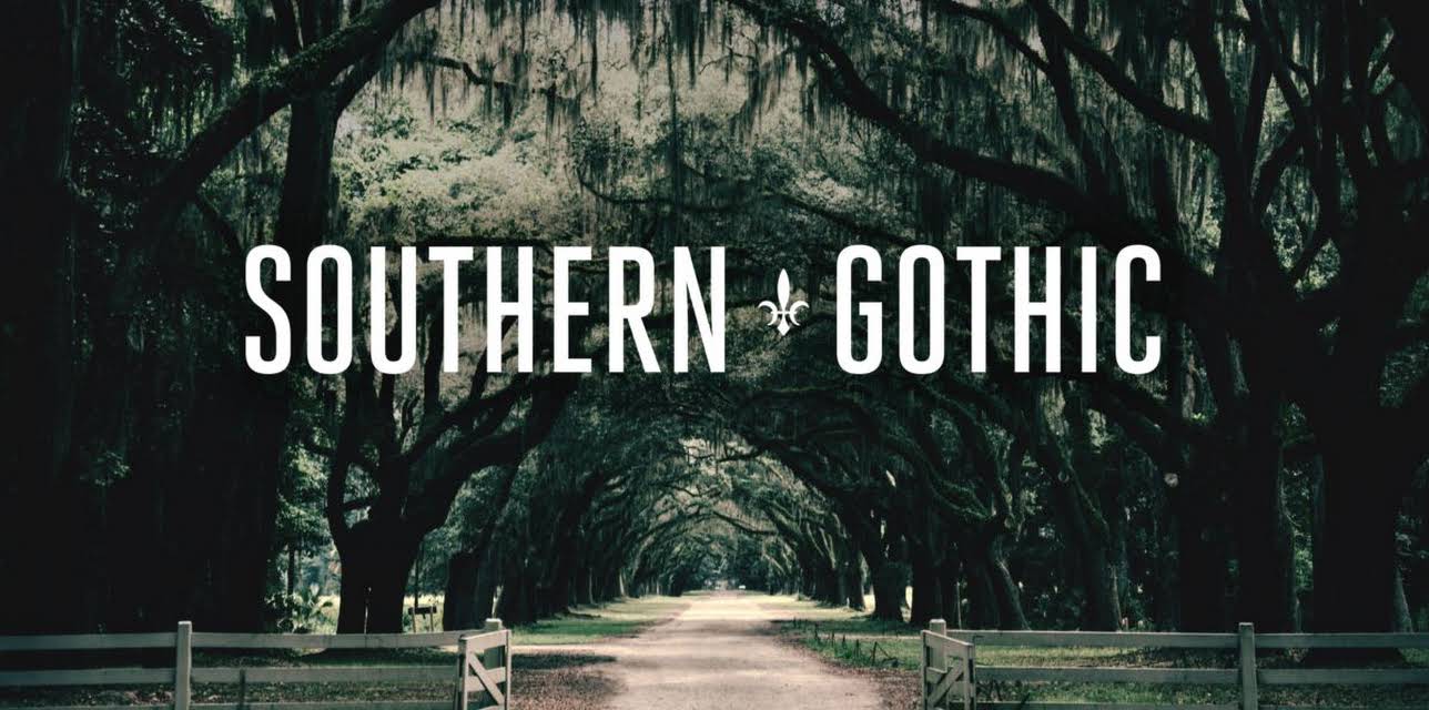 Southern Gothic