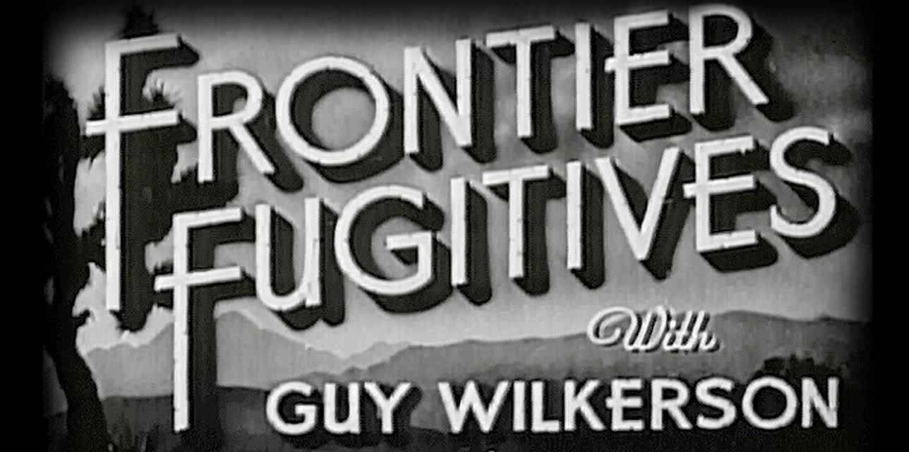 Frontier Fugitives (1945)