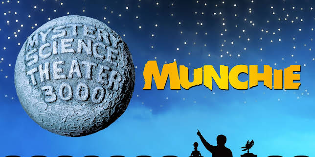 Mystery Science Theater 3000: Munchie (2023)