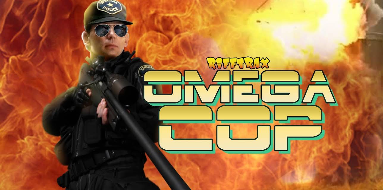 RiffTrax: Omega Cop (2018)