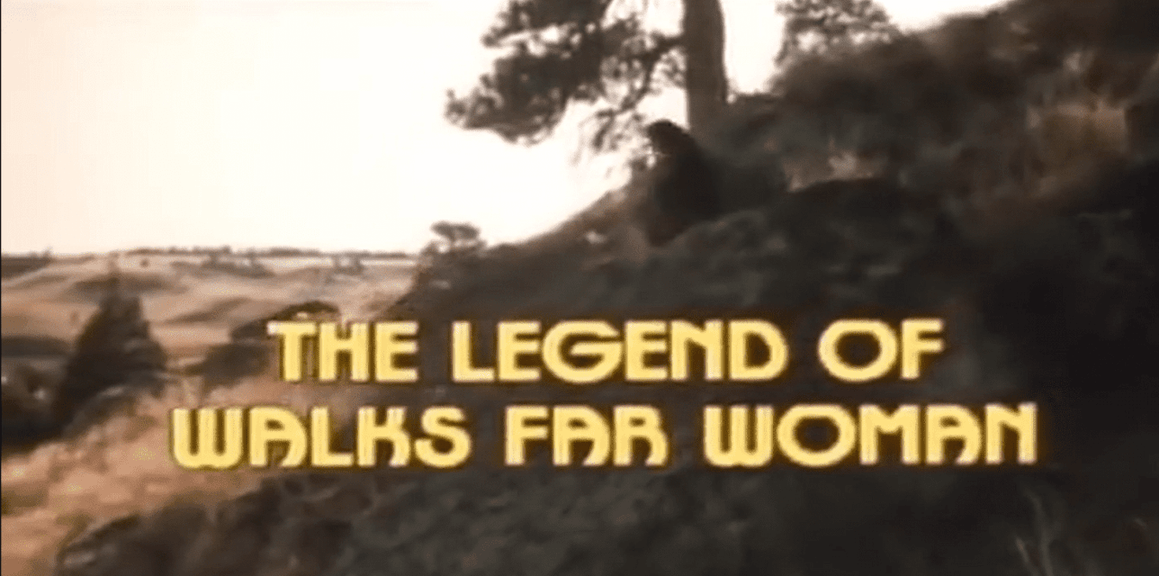 The Legend of Walks Far Woman (1982)