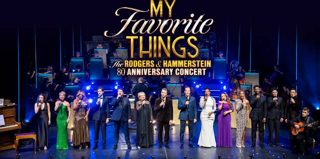 My Favorite Things: The Rodgers & Hammerstein (2024)
