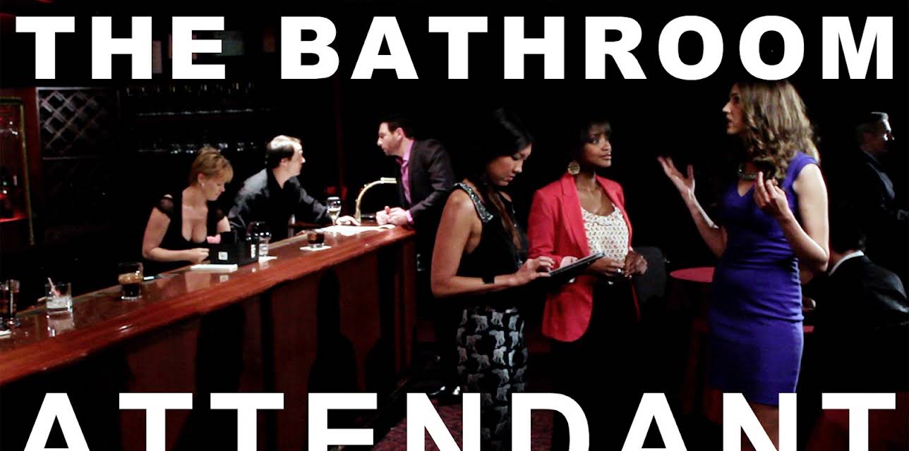 The Bathroom Attendant (2013)