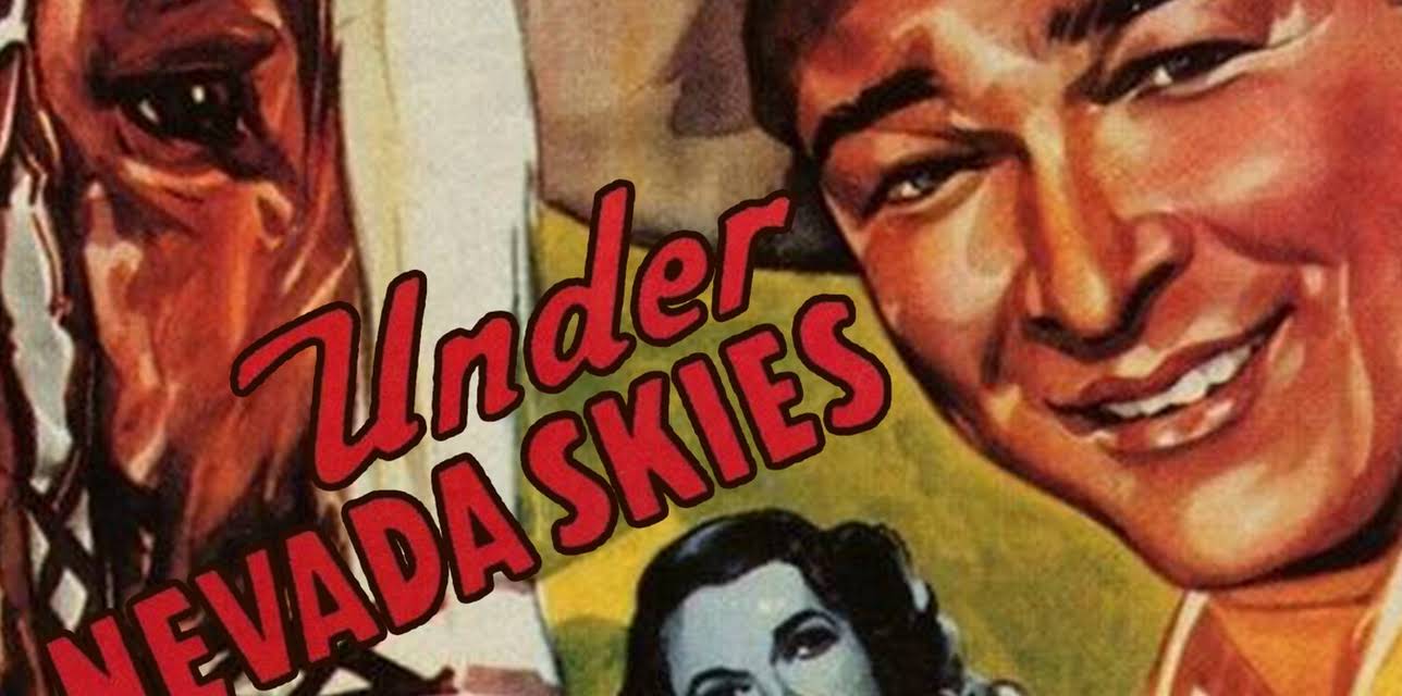 Under Nevada Skies (1946)