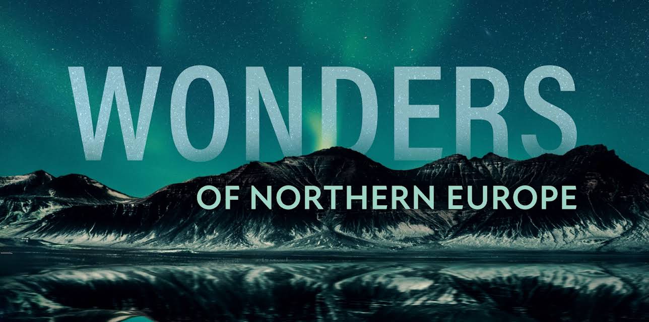 Wonders of Northern Europe