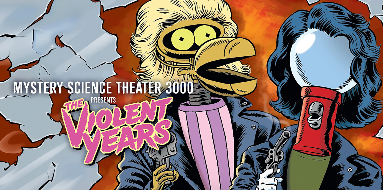 Mystery Science Theater 3000: The Violent Years (1994)