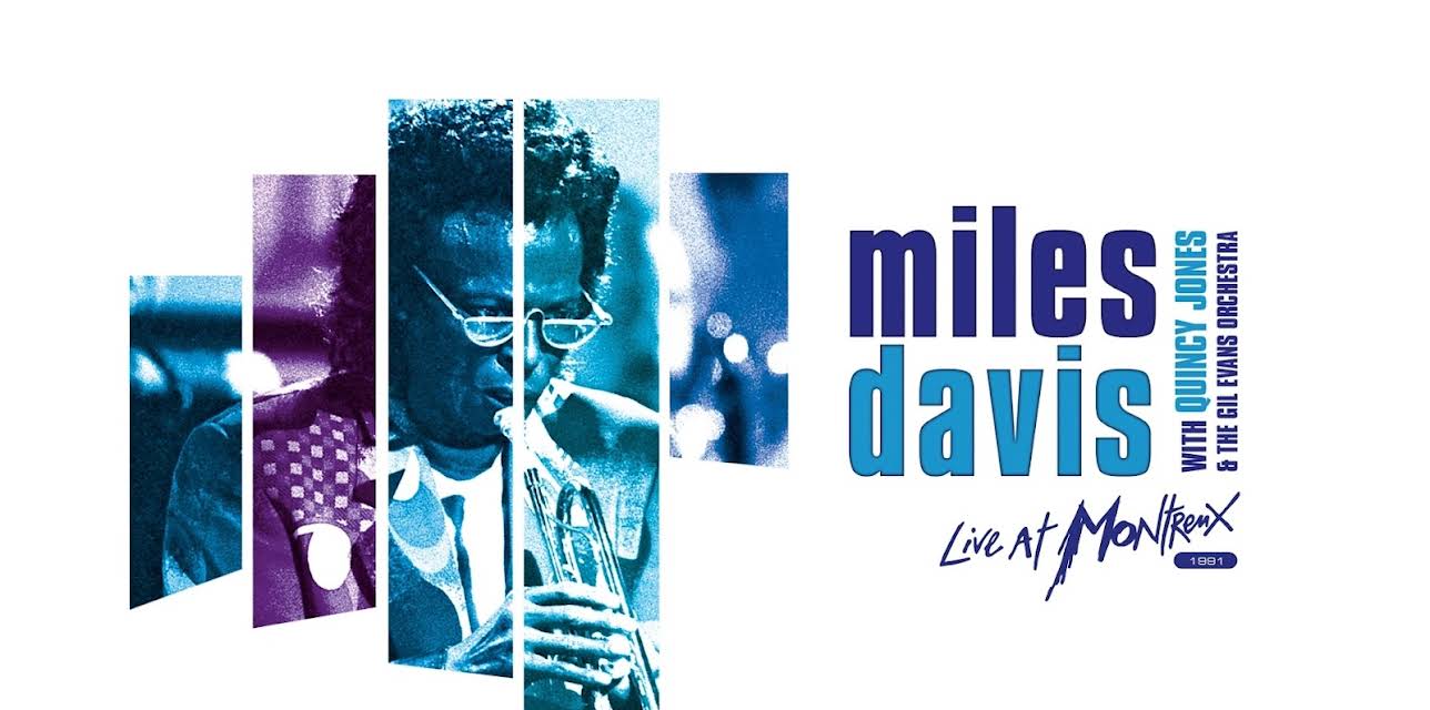 Miles Davis and Quincy Jones: Live at Montreux (1991)